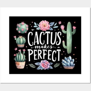 Cactus Makes Perfect Posters and Art